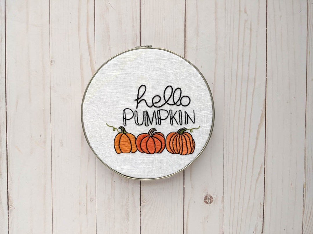 Hello Pumpkin Hand Embroidery KIT // Autumn Fall Embroidery - Etsy