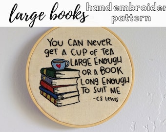 Long Books Hand Embroidery Pattern // C.S. Lewis
