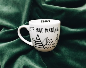 Let's move mountains / 300 ml Mug