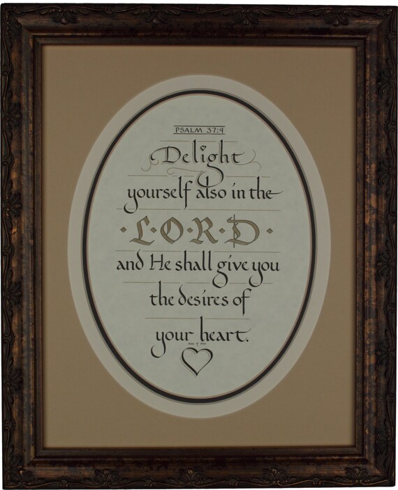 Psalm 37 4 Hand Lettered Calligraphy Print Christian Decor Etsy