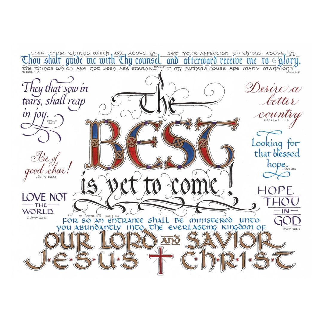 Hand Lettered Come In Digital - the Best is yet to Come - Hand Lettered Calligraphy ...