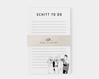 Schitts Creek Notepad | Schitt To Do List | Funny Notepad | Tearaway Notepad | Schitts Creek Gift | Stationery