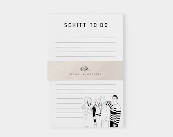 Schitts Creek Notepad | Schitt To Do List | Funny Notepad | Tearaway Notepad | Schitts Creek Gift | Stationery