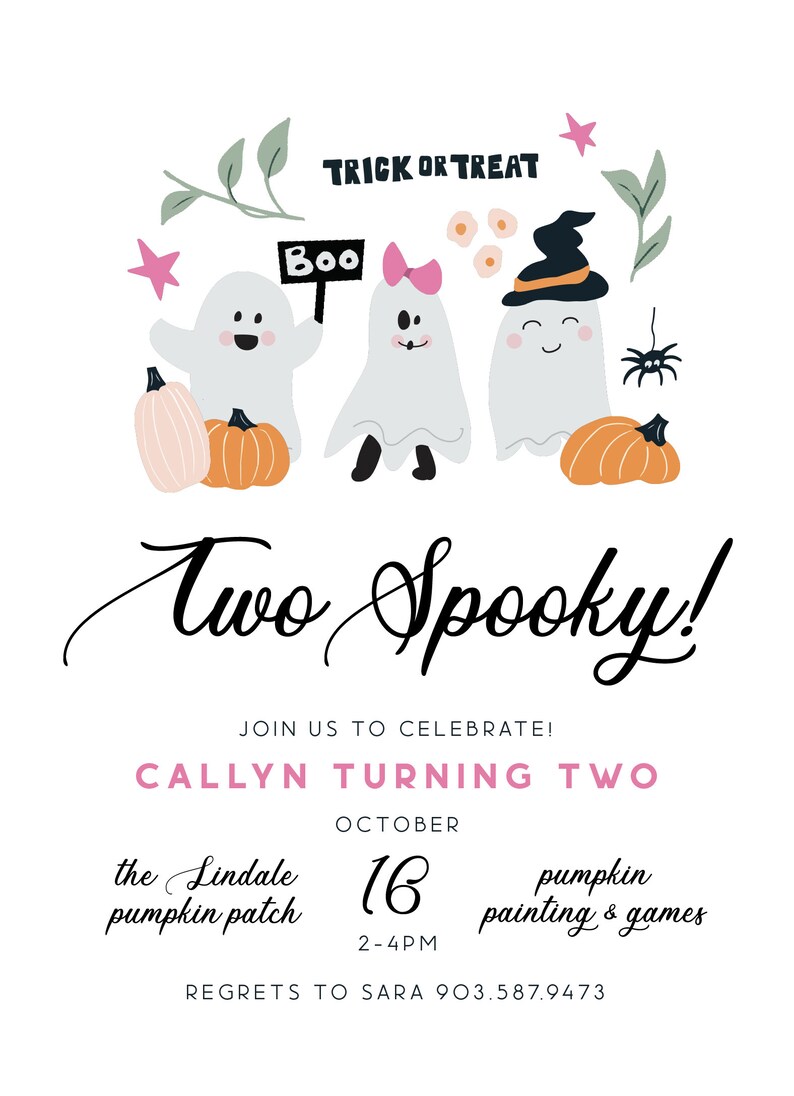 K&ouml;nnte beinhalten: Halloween-Einladung mit dem Text "Trick or Treat" und "Two Spooky!". Enth&auml;lt Illustrationen von Geistern, K&uuml;rbissen, einer Spinne und den Text "Callyn Turning Two". Enth&auml;lt Veranstaltungsdetails f&uuml;r den 16. Oktober.