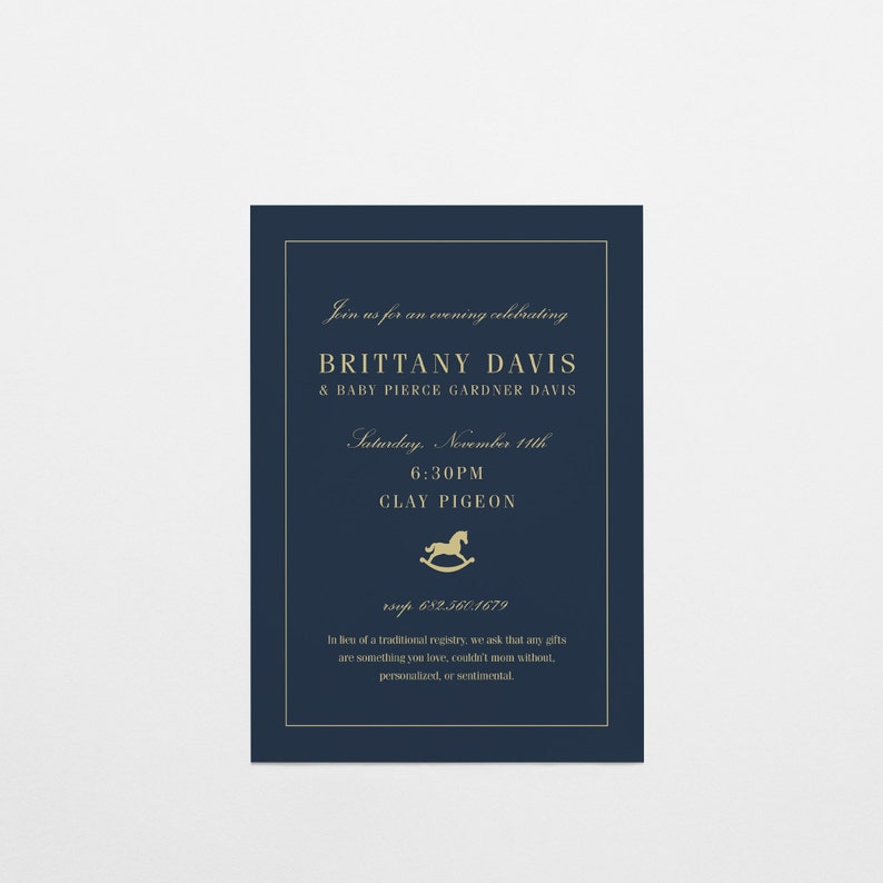 May include: Navy blue baby shower invitation with gold text and a rocking horse graphic. The invitation includes the names Brittany Davis and Baby Pierce Gardner Davis, the date, time, and RSVP information.