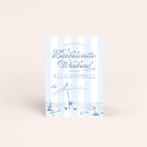 May include: A light blue and white striped invitation card with the text "You're Invited to a Bachelorette Weekend Honoring Ali Campbell." A beach scene illustration includes an umbrella, life preserver, and seashells.