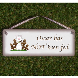 Reversible Cat has been Fed Rustic Reminder: Bespoke Personalised Double-Sided Hanging Sign