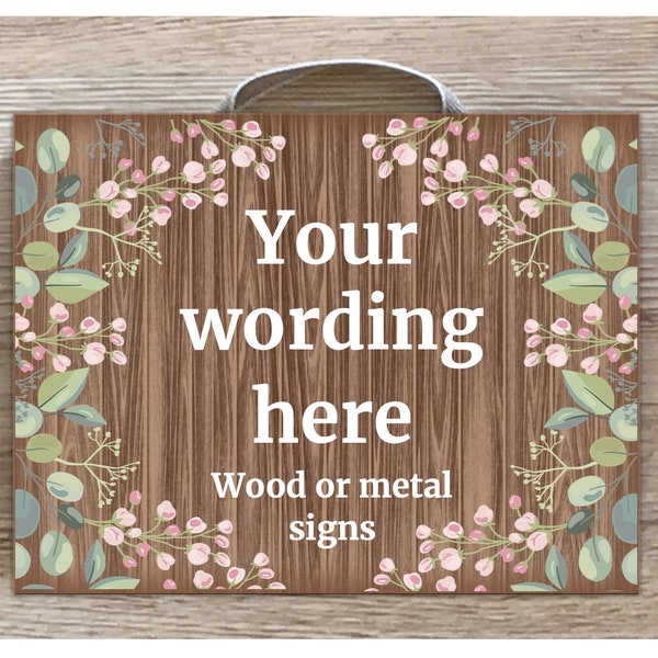 Custom Made Door Plaque Room Sign in Metal or Wood: Wandering Wildflowers Wood Effect Design