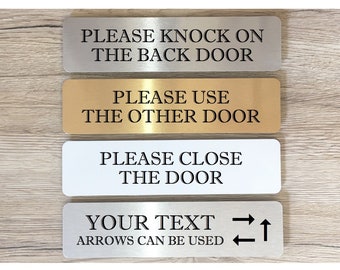 VITAL SIGNS for House or Office: Knock on Door, Use Other Door, Own Text & Arrow Metal Plaques in Gold, Silver or White