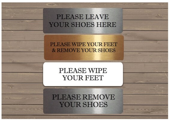 /"PLEASE WIPE YOUR FEET/" High Quality Brushed Metallic Self-adhesive Material