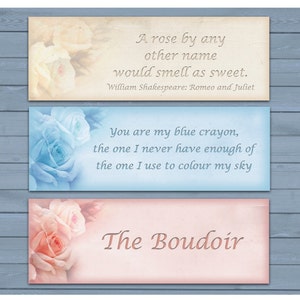May include: Three decorative cards with floral designs and quotes. The top card is cream with a white rose and a quote from Romeo and Juliet. The middle card is blue with a blue rose and a quote about a blue crayon. The bottom card is pink with a pink rose and the text "The Boudoir".
