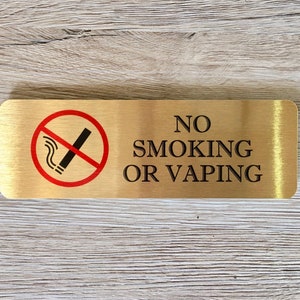 No Smoking or Vaping Sign in Brushed Silver, Gold or White Metal image 5