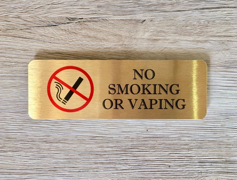 No Smoking or Vaping Sign in Brushed Silver, Gold or White Metal image 5