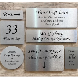 ADD YOUR TEXT to Personalised Custom Made Brushed Silver Signs for House or Office