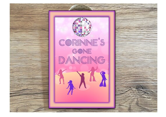 Gone Dancing Sign Custom Made Door Plaque Personalised Gift Etsy etsy