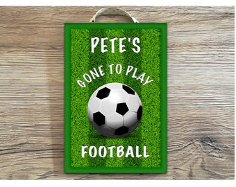 Gone to Play FOOTBALL SIGN: Personalised Hanging Custom-Made Door Plaque Grass Design