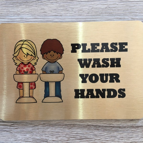 Wash Your Hands Restroom, Toilet, Bathroom, Sink Door Sign or Wall Plaque with Girl, Boy or Both.