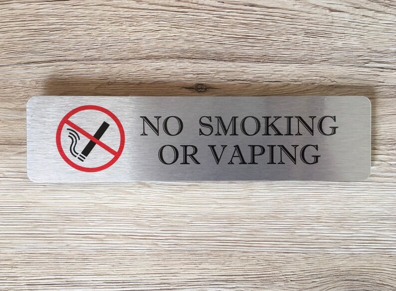 No Smoking or Vaping Sign in Brushed Silver, Gold or White Metal image 9