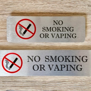 No Smoking or Vaping Sign in Brushed Silver, Gold or White Metal image 6