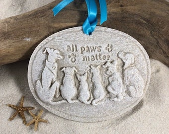 All Pets Matter Sand Ornament