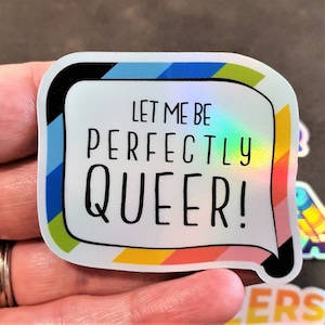 Perfectly Queers Pride Sticker Set, Holographic Stickers with Gay Statements, 5-piece Sticker Pack