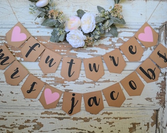 future mrs. banner, customized future mrs. banner, bridal shower banner, custom engagement party banner, custom bachelorette party banner