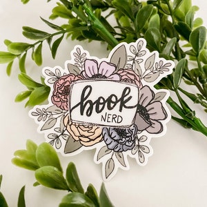 Floral Book Sticker Book Nerd Sticker Booktok Sticker Bookish Sticker Reading Sticker Kindle Sticker Waterproof Sticker Bookworm Gift