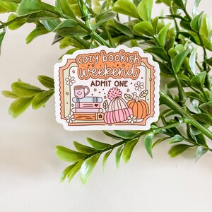 Cozy Bookish Weekend Sticker Bookish Sticker Book Club Sticker Kindle Sticker Booktok Sticker Bookish Merch Reading Lover Waterproof Sticker