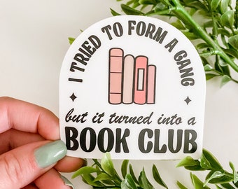 Etiqueta engomada del club del libro Etiqueta engomada del libro del regalo del lector Etiqueta engomada del amante del libro Etiqueta engomada del Kindle Etiqueta engomada del libro Merch Etiqueta engomada de la botella de agua Etiqueta engomada divertida del libro Bookish Babe