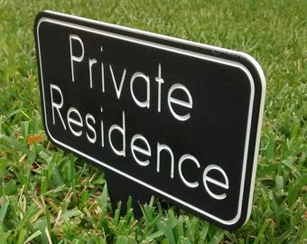 Private Residence, Outdoor Sign, Yard Sign, Warning Sign, Lawn Sign, Warning Plaque, Weatherproof Sign, Signs, Property Signs, Home Signs