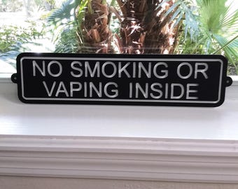No Smoking or Vaping Sign. For your Business, Home, Airbnb, Workplace or Office.