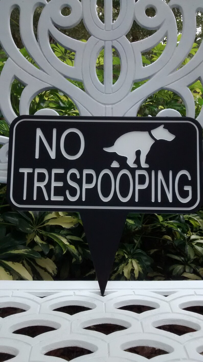 No Trespooping Dog Yard Sign, No Pooping Lawn Sign, No Dogs Allowed. image 2