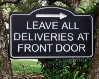 Please Leave Packages at Front Door Sign, Leave all Deliveries at Front Door Sign, Business Sign, Office Sign, Directional Arrow Sign, Entry