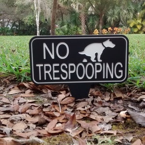 No Trespooping Dog Yard Sign, No Pooping Lawn Sign, No Dogs Allowed. image 6