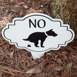 No Pooping Dog Sign, No Pooping, No Pooping Yard Sign, No Pooping Lawn Sign, No Dog Pooping Garden Stake, No Pooping Yard Art, Dog Sign