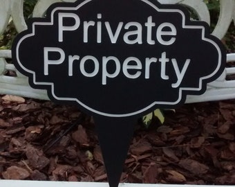 Private Property, Private Property Sign, Private Property No Trespassing, Private Property No Trespassing Sign, Private Property Yard Sign