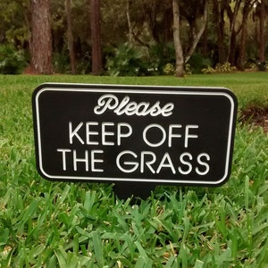 Keep off the Grass, Please keep off the grass, Outdoor Signs, Weatherproof Sign, Owners Signs, Yard Sign, Property Sign, Informational Sign image 4