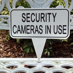 Cameras in Use, Security Cameras, Security Cameras in Use Home, Security Cameras in Use, Video Surveillance, Security Cameras in Use Sign