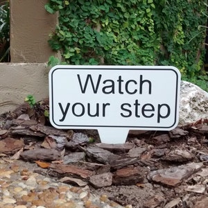 Yard Sign, Caution Sign, Watch Your Step, Yard Decor, Custom Yard Sign, Door Sign, Engraved Sign, Modern Sign, Safety Sign, Indoor/Outdoor