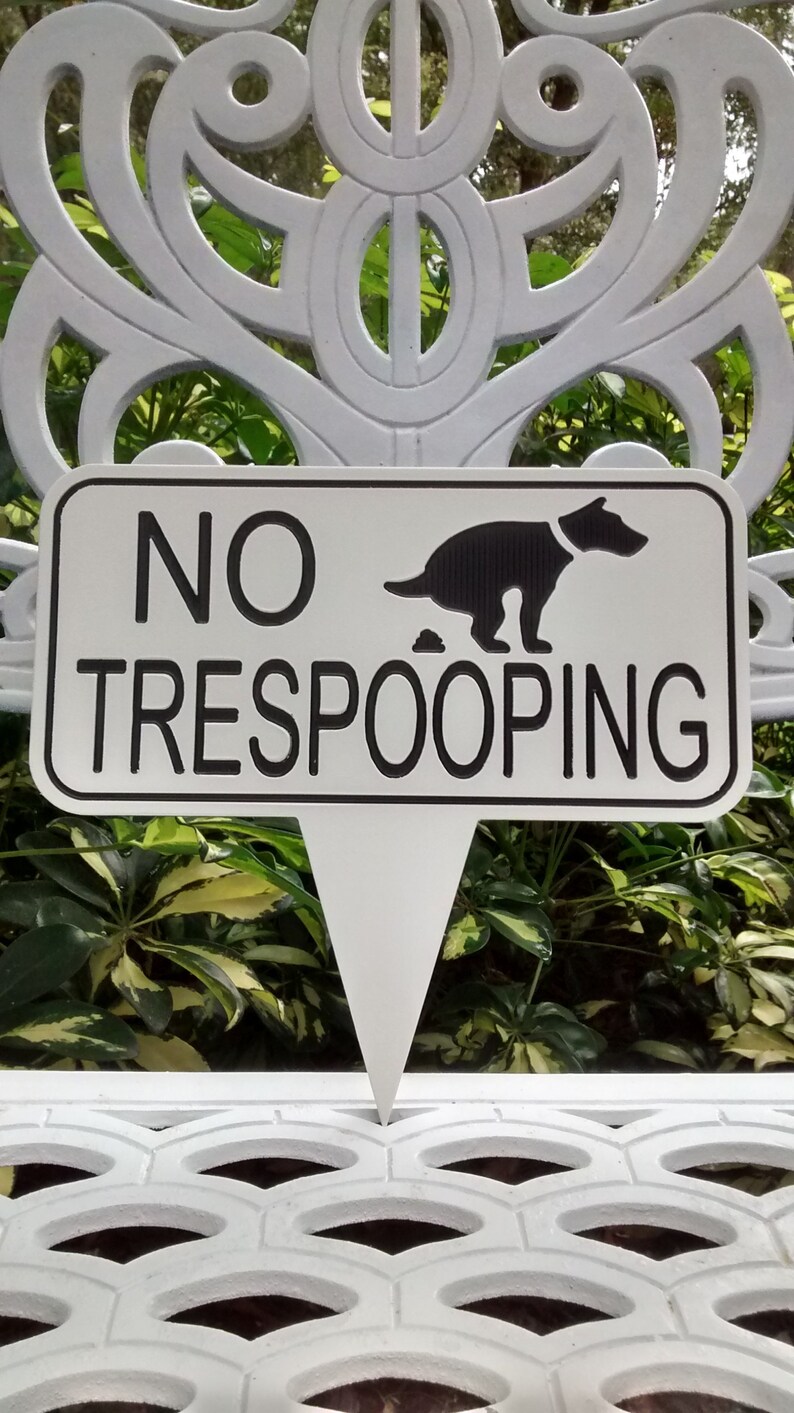 No Trespooping Dog Yard Sign, No Pooping Lawn Sign, No Dogs Allowed. image 10