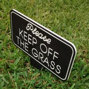 Keep off the Grass, Please keep off the grass, Outdoor Signs, Weatherproof Sign, Owners Signs, Yard Sign, Property Sign, Informational Sign image 1