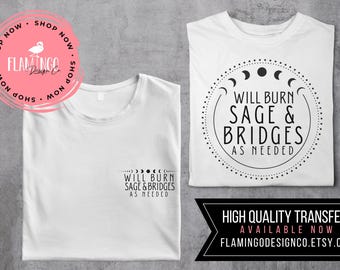 Burn Sage & Bridges SVG PNG: Halloween Shirt Design (Digital Download)