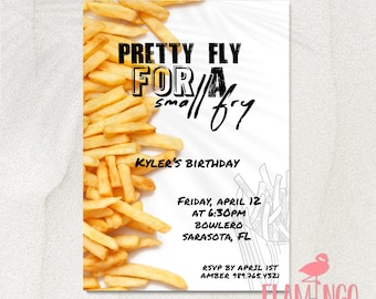 Pretty Fly for a Small Fry - French Fry Birthday - Invitation- Fries Birthday - Funny Birthday - Canva