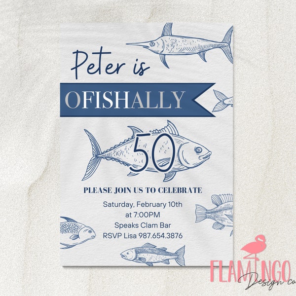 oFISHally Fifty - First Birthday - Fishermen Birthday - Little Fish - Any Age - Edit in Canva - DIY - Fish - 50th Birthday  - First Birthday