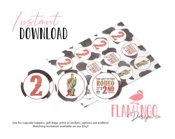 It Ain't My First Rodeo it's my 2nd  Cupcake Toppers - INSTANT Download - Gift Bag Tags - Stickers - DIY - Birthday - Matching Invitation