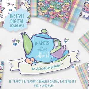 May include: A digital download of 16 seamless patterns featuring teapots and teacups in a whimsical cartoon style. The patterns are in pastel colors and feature hearts, stripes, and plaid designs. The text "TEAPOTS & TEACUPS pattern set" is featured in a banner with a teapot and teacup.