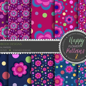 May include: A collection of digital papers featuring colorful floral patterns. The designs include flowers and polka dots in shades of pink, purple, blue, and green. The text reads "Happy Flower Patterns 2" and "Sketchbook Designs". Each paper is 12 inches by 12 inches.