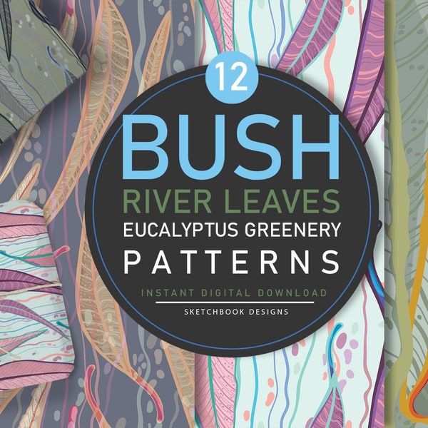 Bush River Leaves Eucalyptus Digital Seamless Pattern Set Instant Download - Australian Native Flower patterns printables, Digital Greenery
