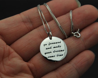 Sterling Silver tag Necklace, Go Forward and Make your dreams come true message necklace,  believe necklace,  dog tag necklace
