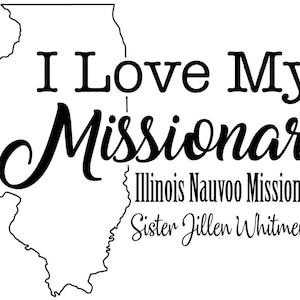 I Love My Missionary T-shirt Graphic Design